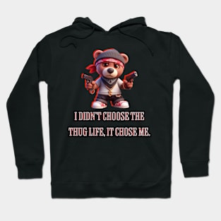 Thug teddy bear Hoodie